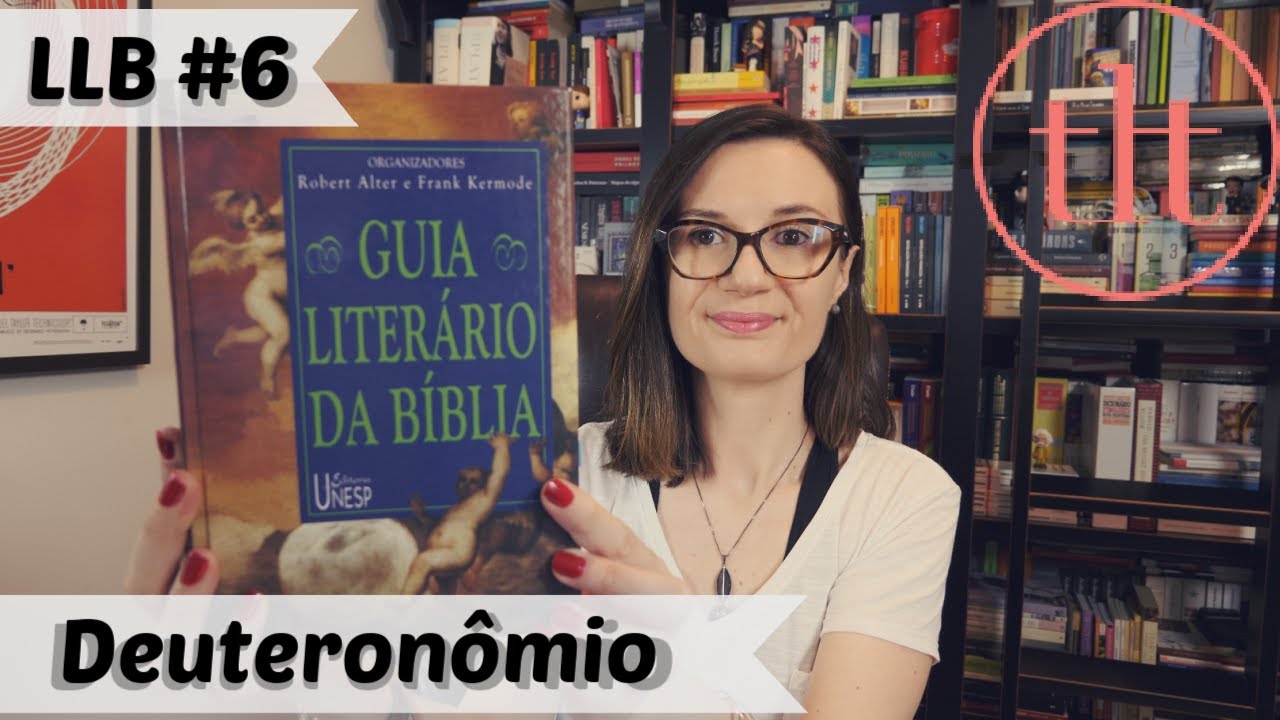 Leitura Literária da Bíblia (LLB)#6: Deuteronômio
