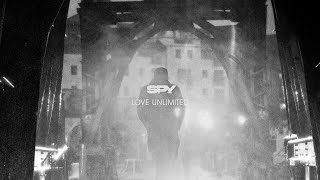 S.P.Y - Love Unlimited