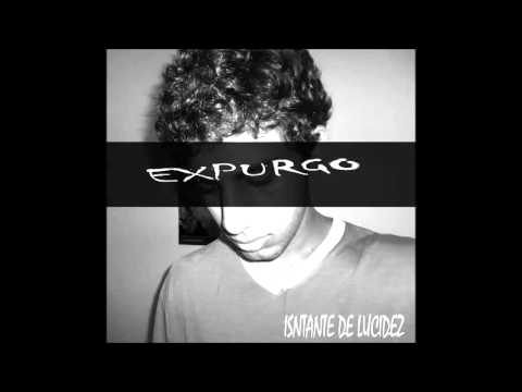 EXPURGO - INSTANTE DE LUCIDEZ