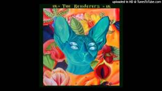 The Renderers - Fu Man Chu
