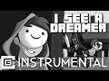 I See A Dreamer (Dream Team Original Song) [Instrumental]