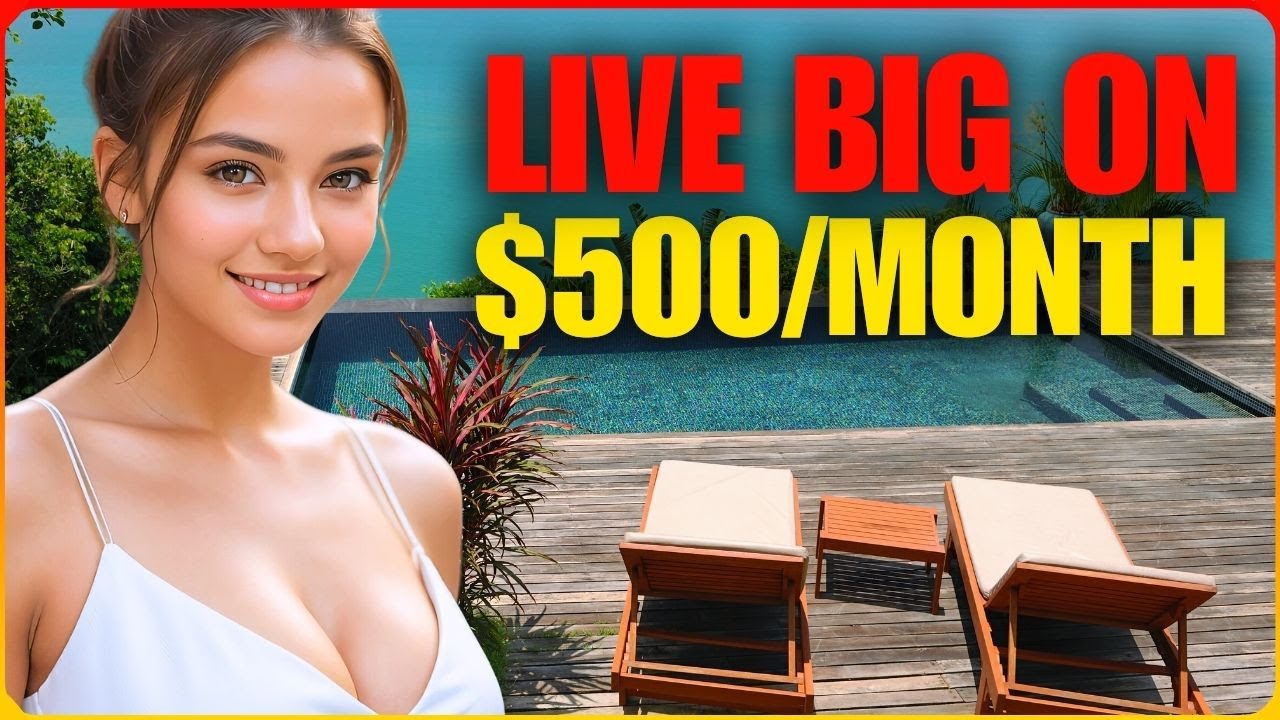 Top 10 CHEAPEST Countries To Live Lavishly On $500/Month in 2024