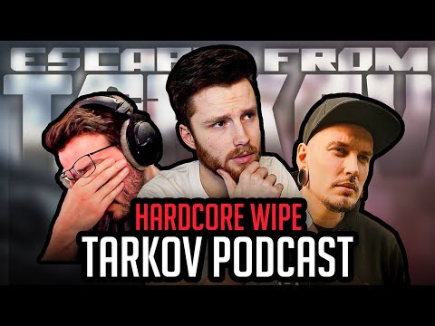 Hardcore Wipe im Review! Tarkov Podcast mit @knueppelpaste & @SirHansVaderEFT