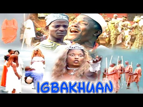 IGBAKHUAN [2IN1] LATEST BENIN MOVIE