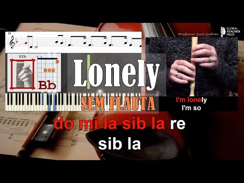 Lonely Justin Bieber SEM FLAUTA Educacao Musical Jose Galvao Notas Guitar Piano Acordes Partitura