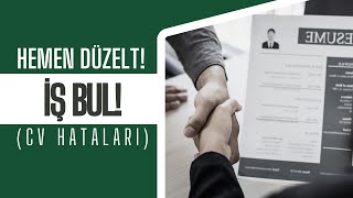 Doğru CV Nasıl Hazırlanır?