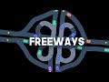 BUILDING MY OWN FREEWAYS #1