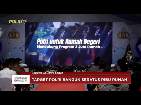 PRESISI UPDATE: KAPOLRI GROUNBREAKING RUMAH SUBSIDI 04/03/2025 (18.00)
