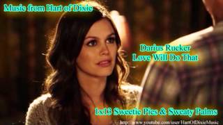 Darius Rucker - Love Will Do That