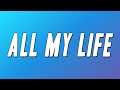 Future, Metro Boomin - All My Life (Lyrics)
