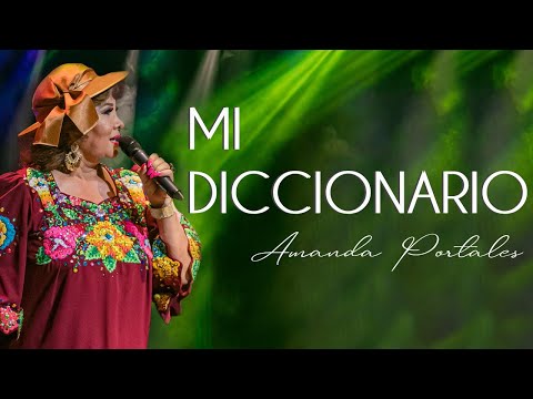 Mi Diccionario (En Vivo 4k) - Amanda Portales