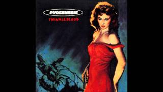 Pyogenesis - &quot;Every Single Day&quot;