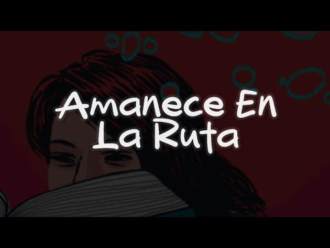 Fabiana Cantilo - Amanece en la Ruta (Letra)