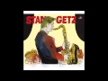 Stan Getz - S-h-i-n-e