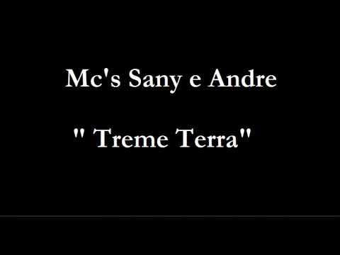 DJ CRIOLO BH    Mc's Sany e André   Treme terra 1080p