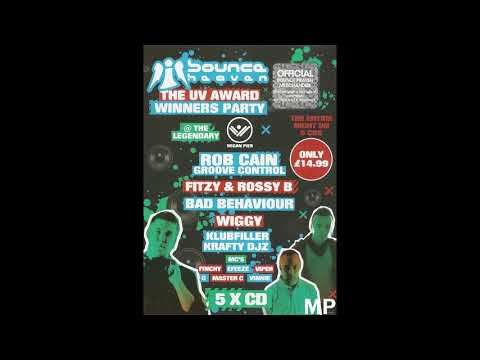 Bounce Heaven Event 21 @ Wigan Pier (Rob Cain & Groove Control)