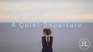 Josh Leake - A Quiet Departure