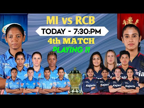 WPL 2023, 4th Match | Mi vs RCB Playing 11 | RCB vs Mi Playing 11 2023 | Match - 4 | IPL 2023 |