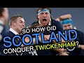 So how did Scotland conquer Twickenham? | Six Nations 2021 | The Squidge Report