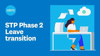 Single Touch Payroll Phase 2: Leave transition