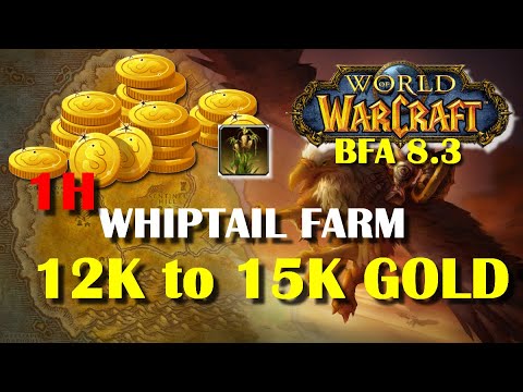 1H Farm Whiptail - Gold Making (WoW 8.3)