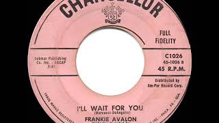 1958 HITS ARCHIVE: I’ll Wait For You - Frankie Avalon