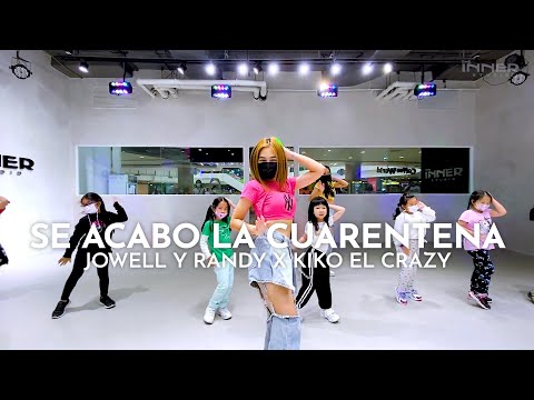 INNER KIDS I SE ACABO LA CUARENTENA - JOWELL Y RANDY X KIKO EL CRAZY