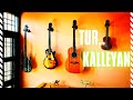 Tur kalleyan | guitar/instrumental cover | slow and smooth