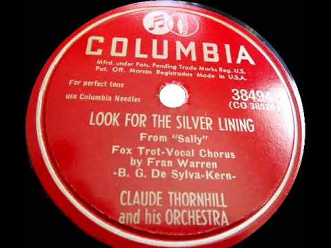 1947 Claude Thornhill - Look For The Silver Lining (Fran Warren, vocal)