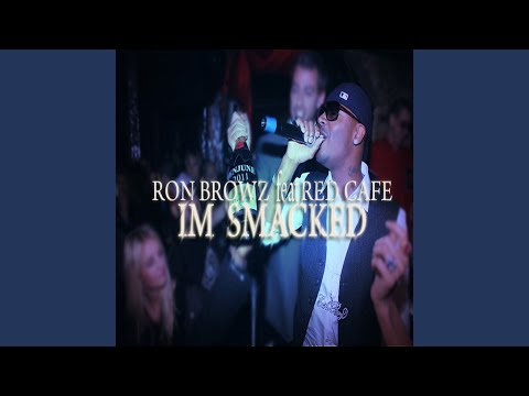 I'm Smacked (feat. Red Café)