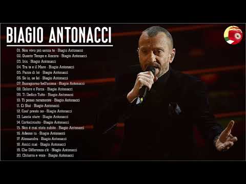 Best Songs of Biagio Antonacci Greatest Hits Full Album   Le più belle canzoni di Biagio Antonacci