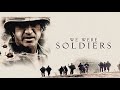 WE WERE SOLDIERS Trailer (2002) | War, Mel Gibson MOVIE TRAILER TRAILERMASTER