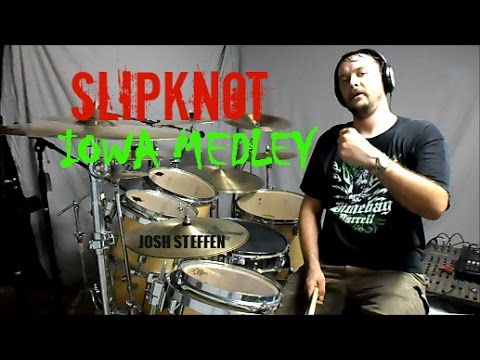SLIPKNOT - IOWA Medley - Drum Cover