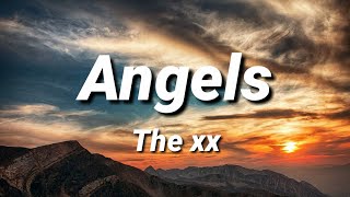 The xx - Angels [Lyrics]