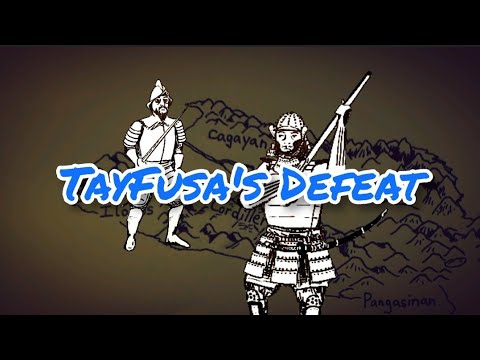 TayFusa's Defeat    — Cagayan, 1582