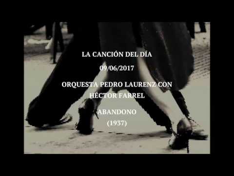 Orquesta Pedro Laurenz con Héctor Farrel "Abandono" (1937)