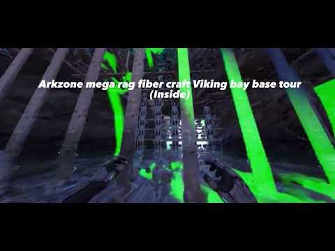 Arkzone mega rag fiber craft Viking bay base tour