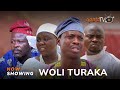 Woli Turaka Latest Yoruba Movie 2024 Drama | Apa, Tosin Olaniyan, Ogboluke, Tobi Oladele