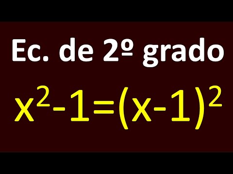 ecuación de segundo grado, x²-1=(x-1)²