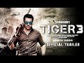 Tiger 3 Trailer | Salman Khan, Katrina Kaif, Emraan Hashmi | Maneesh Sharma | YRF Spy Universe
