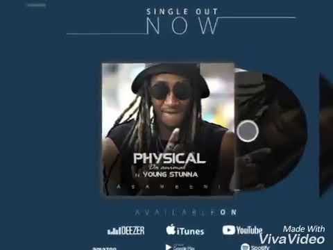 Physical da animal ft Young stunna- asambeni