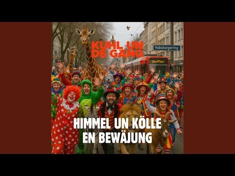 Himmel un Kölle en Bewäjung