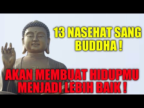Nasehat Buddha ! Yang Akan Membuat Hidupmu Menjadi Lebih Baik ? Keyakinan Kehidupan