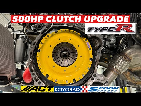 500HP ACT Clutch & KoyoRad Cooling  System Upgrades // 2020 Honda Civic FK8 Type-R (Ep 1)