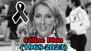 🔆 Après le décès de Jane Birkin, cet après-midi Céline Dion est décédée subitement à son domicile