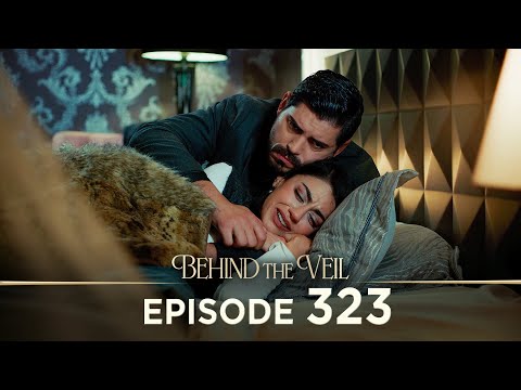 Gelin 323.Bölüm | Behind the Veil Episode 323 [ Season 3 ]