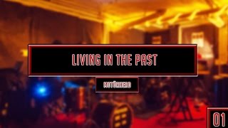 Living In The Past...Motörhead Instrumental