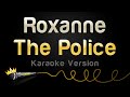 The Police - Roxanne (Karaoke Version)