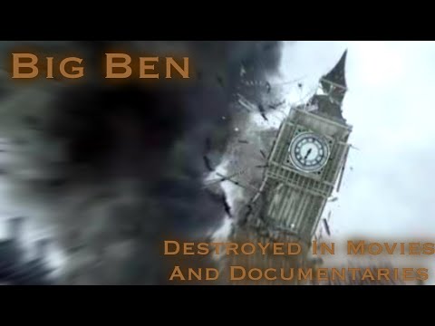 Big Ben Destroyed in Movies and Documentaries
