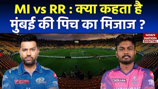 MI vs RR 2023 Pitch Report: Wankhede Cricket Stadium Pitch Report | Mumbai Today Match Pitch